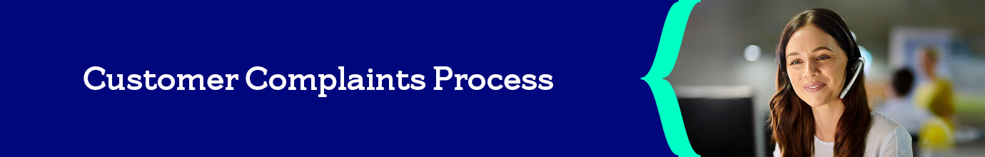 Customer complaints process