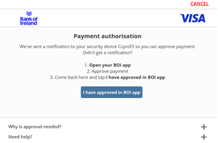 Payment authorisation screen with instructions to 'Open your BOI app', 'Approve payment' and 'Come back here and tap I have approved in BOI app'.